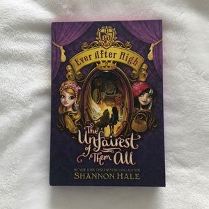 Ever After High The Unfairest of them All